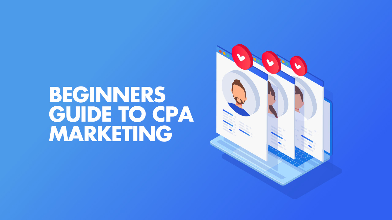 Ultimate Guide to CPA Affiliate Marketing