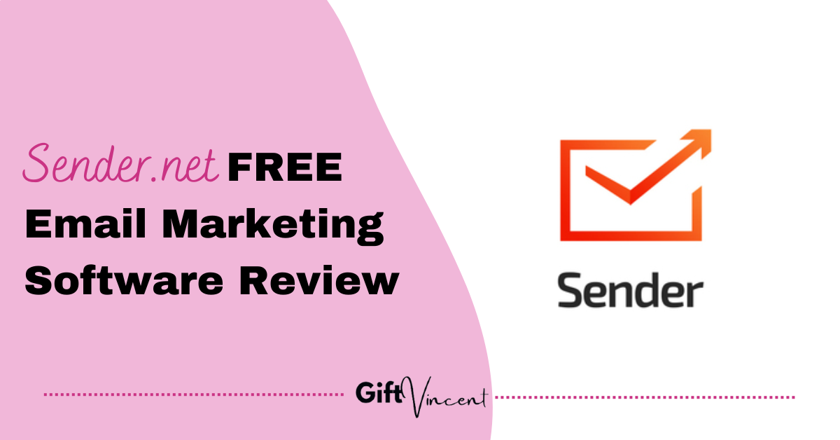 Sender.net Review - How To Use FREE Email Marketing Software