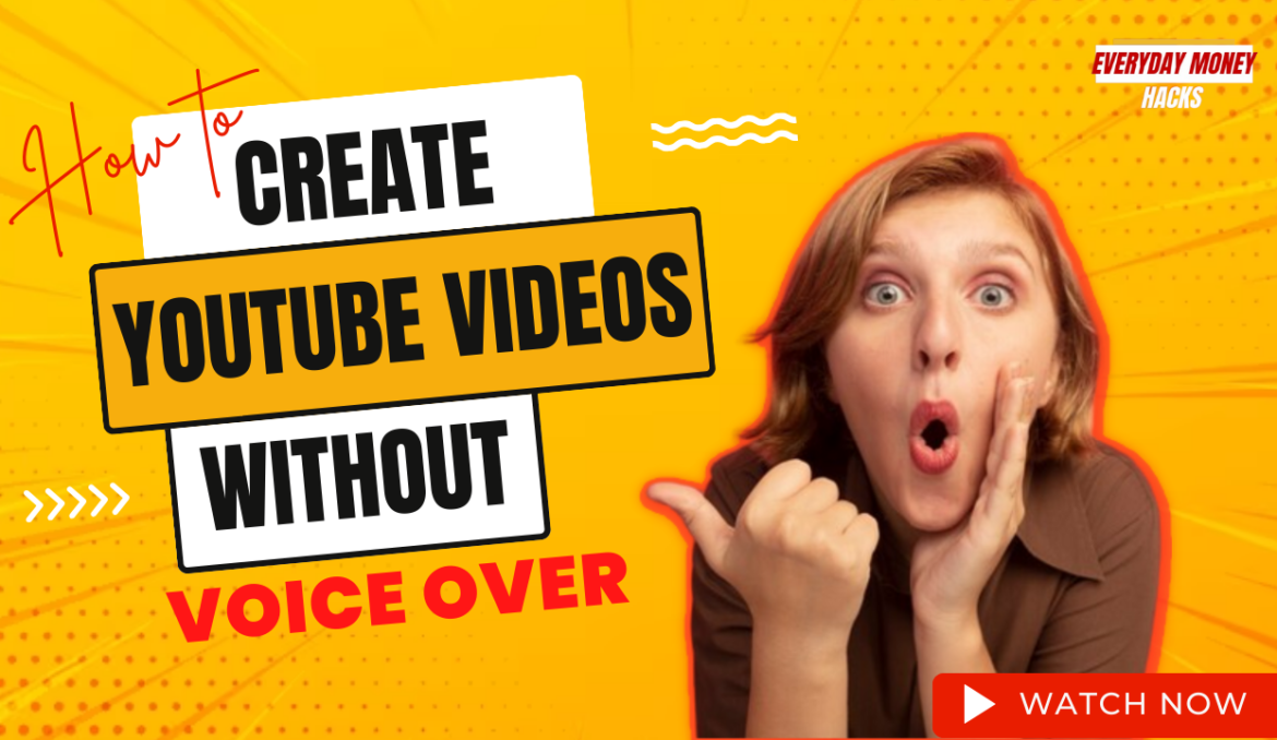 How To Create YouTube Videos Without Voice Over